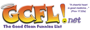 GCFL.net: Good, Clean Funnies List